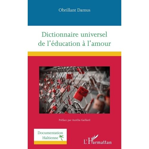 Dictionnaire Universel De L'éducation À L'amour