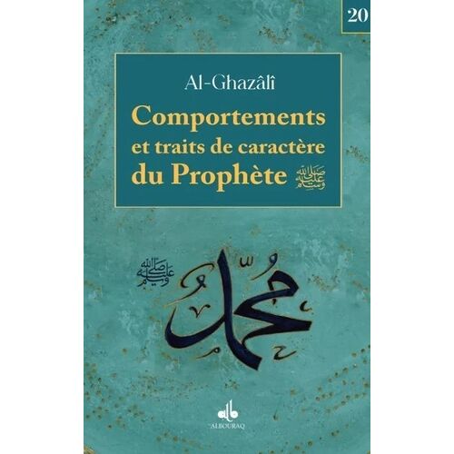 Comportements Et Traits De Caractères Du Prophète