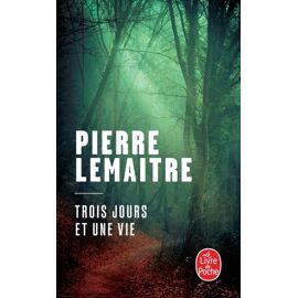 Trois Jours Et Une Vie