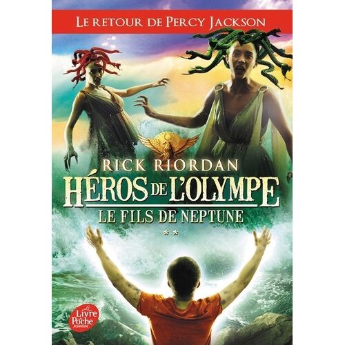 Héros De L'olympe - Tome 2 - Le Fils De Neptune