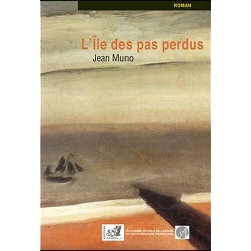 L'île Des Pas Perdus