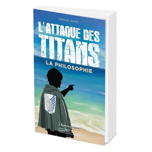 Attaque Des Titans (L') - La Philosophie