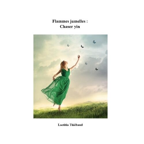 Flammes Jumelles - Chaser Yin