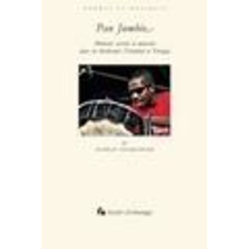 Pan Jumbie - Mémoire Sociale Et Musicale Dans Les Steelbands (Trinidad Et Tobago) (1 Dvd)