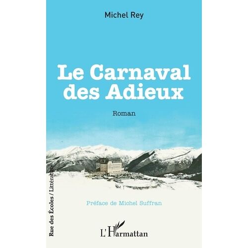 Le Carnaval Des Adieux
