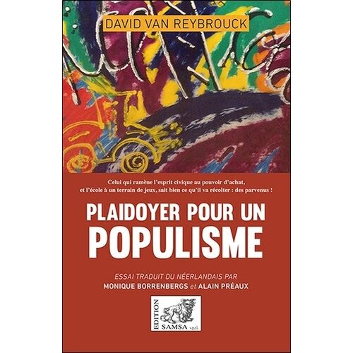 Plaidoyer Pour Un Populisme