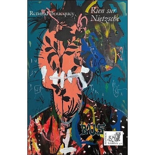 Rien Sur Nietzsche
