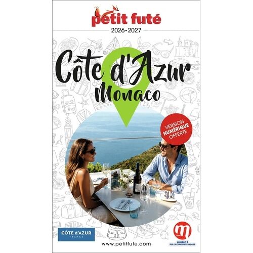 Guide Côte D'azur - Monaco 2026 Petit Futé - 2026