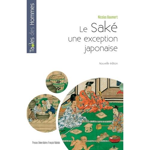 Le Saké - Une Exception Japonaise