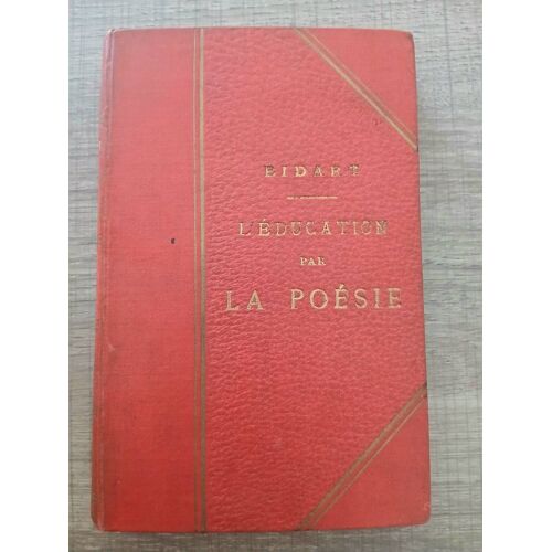 L'Éducation Par La Poésie - Bidart