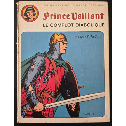Bd Prince Vaillant, Le Complot Diabolique De Foster