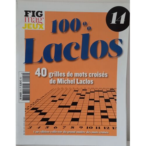 Fig Mag Jeux 100% Laclos 40 Grilles De Mots Croisés De M Ichel Laclos N° 14