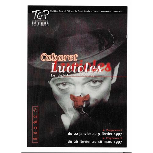 Carte De Collection Théâtre Gérard Philippe De Saint-Denis - Centre Dramatique National , Cabaret Lucioles Le Débit Saint-Denis