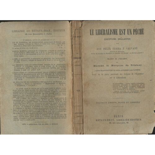 Le Libéralisme Est Un Péché. Questions Brûlantes, Suivi De La Lettre Pastorale Des Évêques De L'Équateur Sur Le Libéralisme, Neuvième Édition Revue Et Corrigée