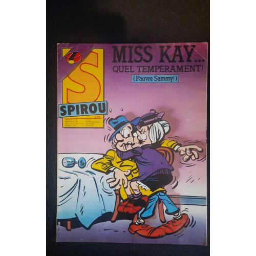 Revue Spirou N ° 2500 De 1986 Miss Kay Quel Tempérament !