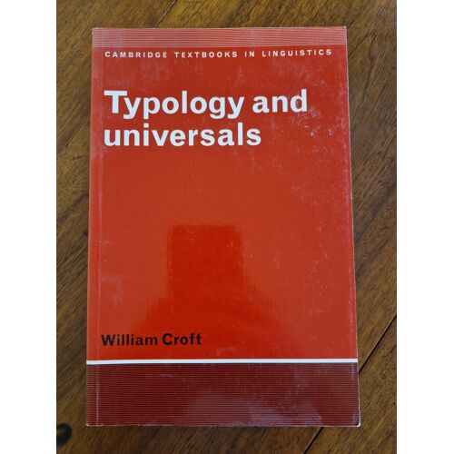 William Croft – Typology And Universals – Cambridge Textbooks In Linguistics