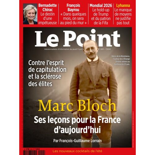Le Point 2811 : Marc Bloch, Ses Leçons Pour La France D'Aujourd'Hui
