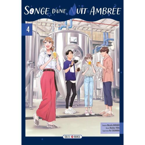 Songe D'une Nuit Ambrée - Tome 4