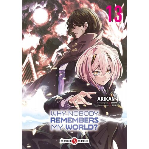 Why Nobody Remembers My World ? - Tome 13