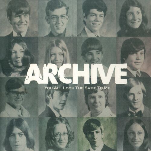 Archive - You All Look The Same To Me ( Réédition 2025 / 2 Lp + Inserts )