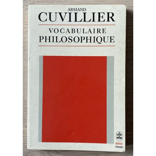 Vocabulaire Philosophique - Armand Cuvillier