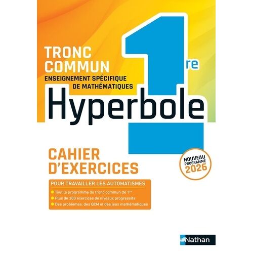 Maths 1re Hyperbole - Cahier D'exercices