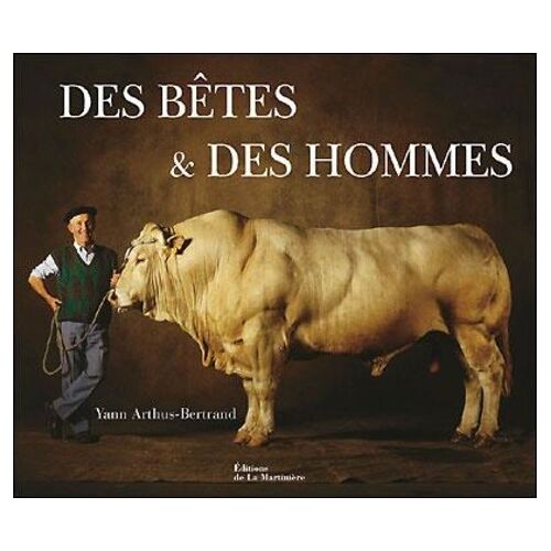 Des Bêtes & Des Hommes