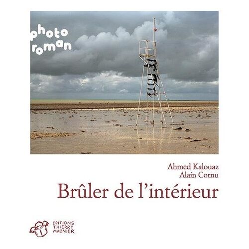 Brûler De L'intérieur