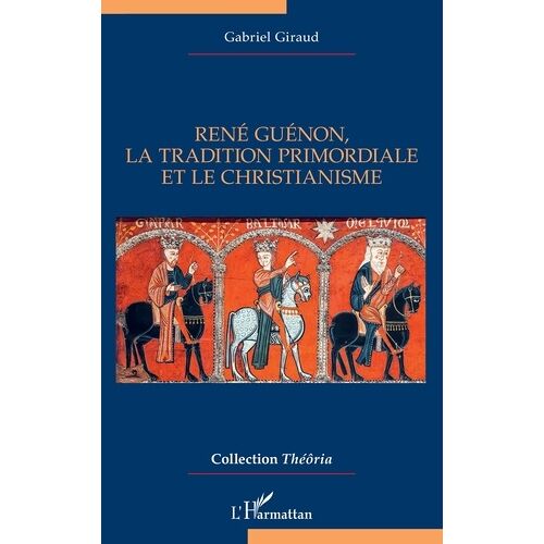René Guénon, La Tradition Primordiale Et Le Christianisme