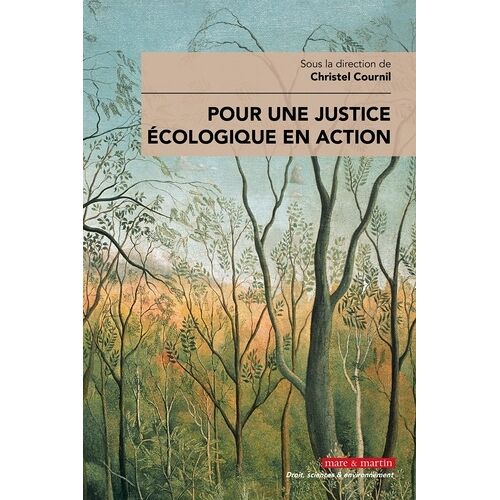Pour Une Justice Écologique En Action