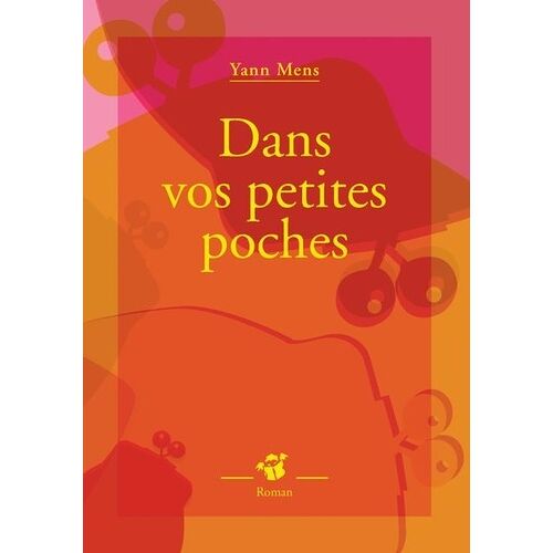 Dans Vos Petites Poches