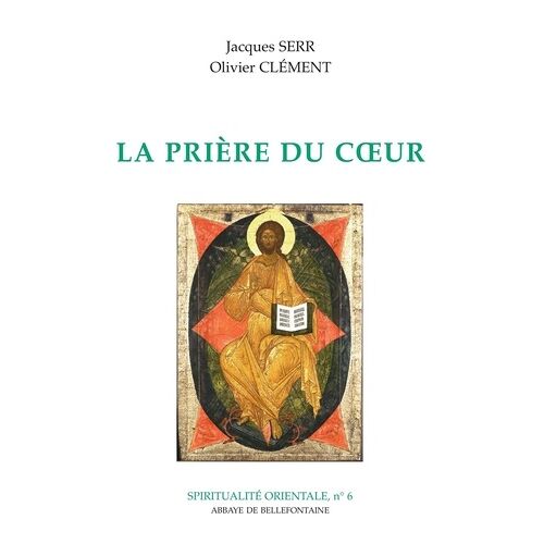 La Prière Du Coeur