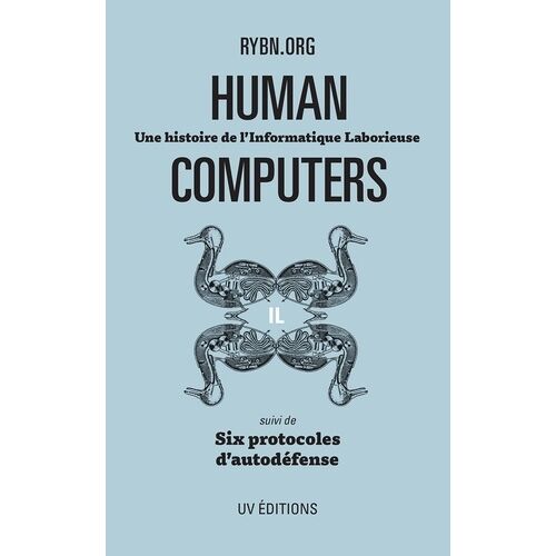 Human Computers - Une Histoire De L'informatique Laborieuse