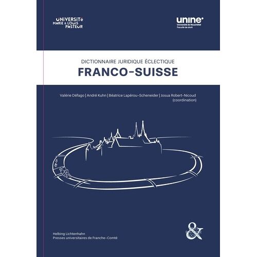 Dictionnaire Juridique Éclectique Franco-Suisse