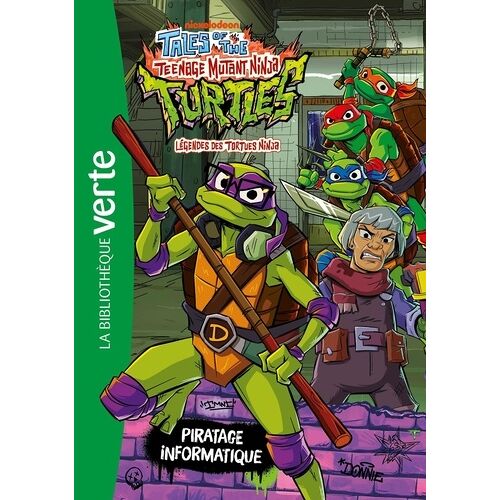 Légendes Des Tortues Ninja - Tome 4 - Piratage Informatique