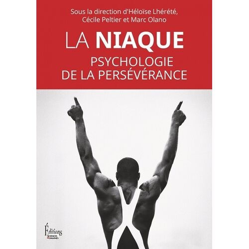 La Niaque - Psychologie De La Persévérance