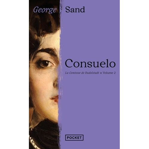 Consuelo - Tome 2 - La Comtesse De Rudolstadt