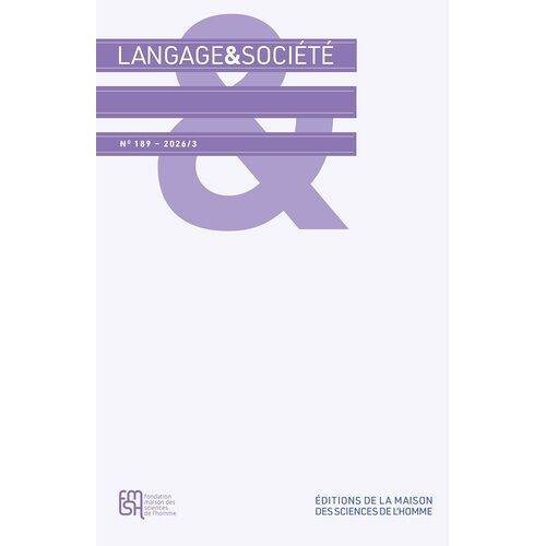 Langage & Société N° 189 ? 2026/3