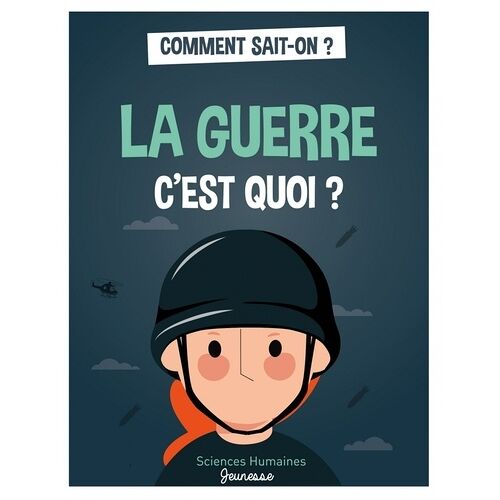 La Guerre C'est Quoi?