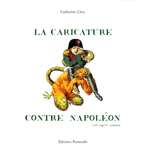 La Caricature Contre Napoléon