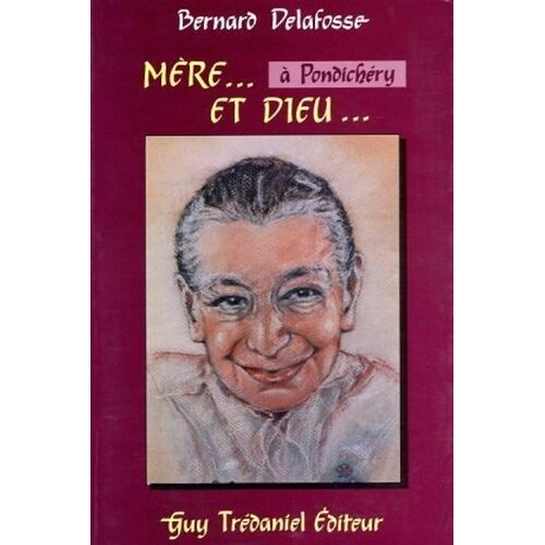 Mère À Pondichéry Et Dieu