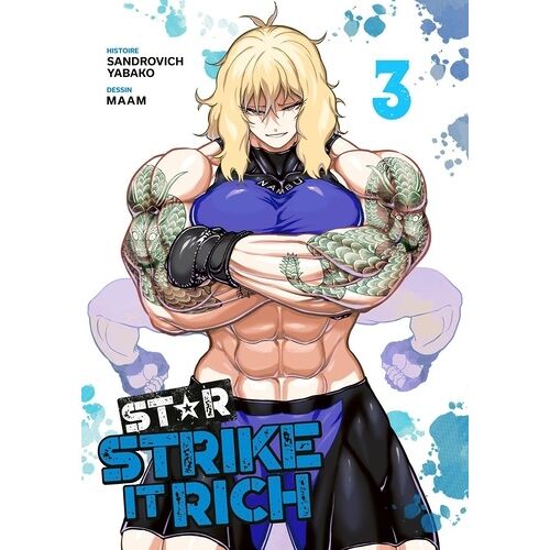 Star: Strike It Rich - Tome 3