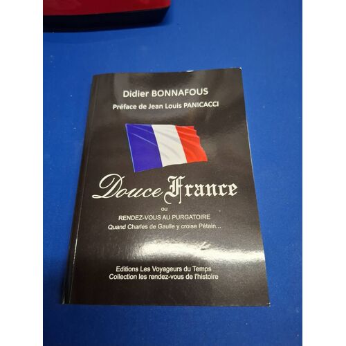 Douce France Ou Rendez Vous Au Purgatoire