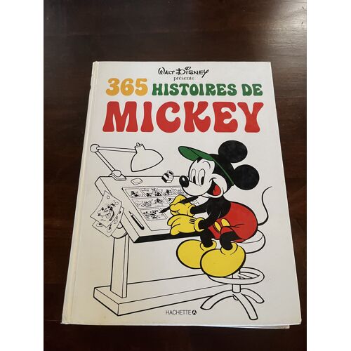 Livre Walt Disney - 365 Histoires De Mickey - Éditions Hachette