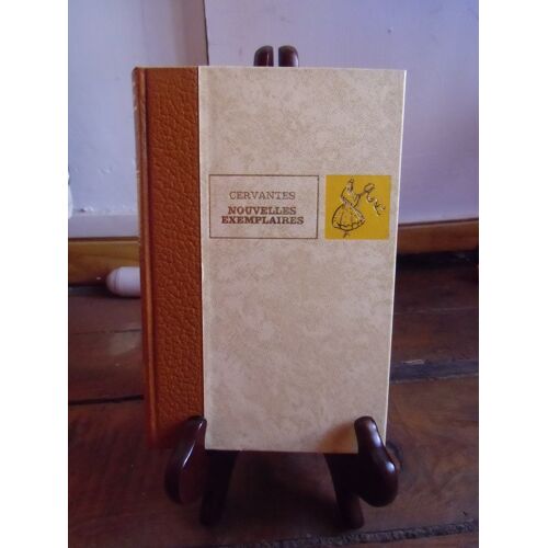 Nouvelles Exemplaires - Cervantes - Éditions De L'Érable - 1970