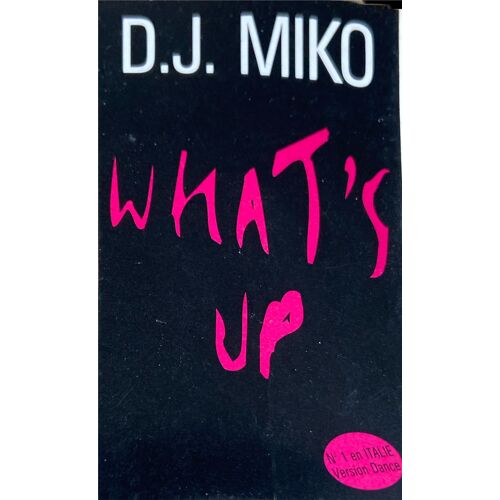 Cassette Audio Single 2 Titres D.J. Miko What'S Up Rare 1994