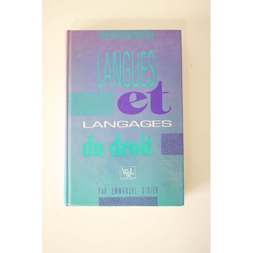 Langues Et Langages Du Droit - Emmanuel Didier