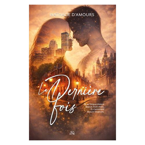 La Dernière Fois