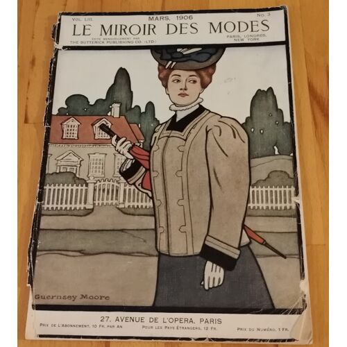 Le Miroir Des Modes - Mars 1906 - Revue Couture - Rare - Bon État