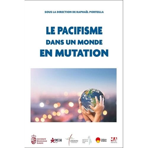 Le Pacifisme Dans Un Monde En Mutation